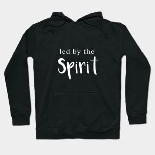 Led by the Spirit Hoodie